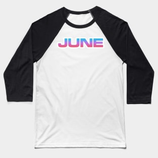 June Baseball T-Shirt